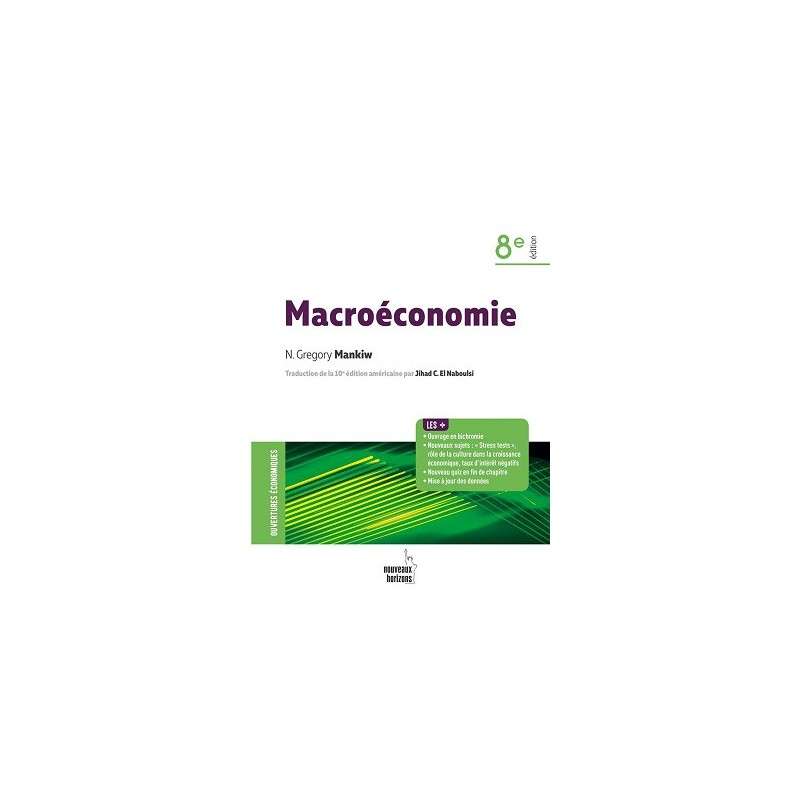 MACROECONOMIE 8E EDITION NVX HORIZONS(- MANKIW,GREGRORY N)