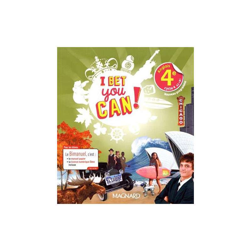 ANGLAIS 4E CYCLE 4 A2 B1 I BET YOU CAN! - GRAND FORMAT EDITION 2019