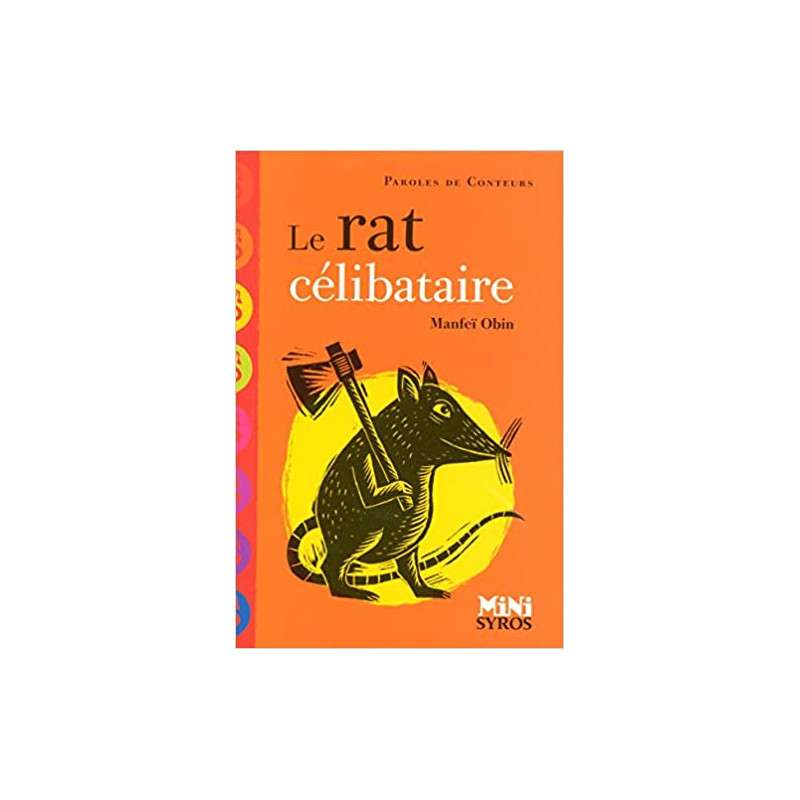 LE RAT CÉLIBATAIRE 9-12 ANS - POCHE