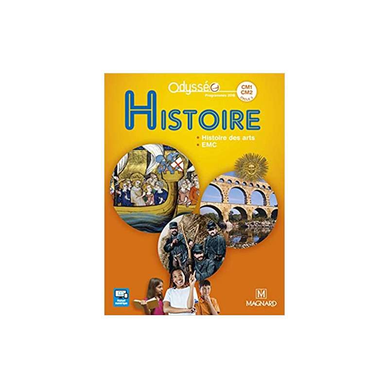 ODYSSÉO HISTOIRE CM1/ CM2 ED.2016 - MANUEL DE L’ÉLÈVE - GRAND FORMAT