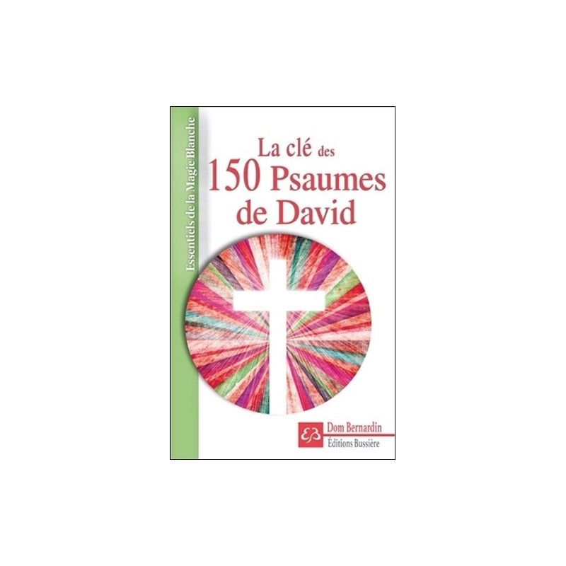 LA CLÉ DES 150 PSAUMES DE DAVID