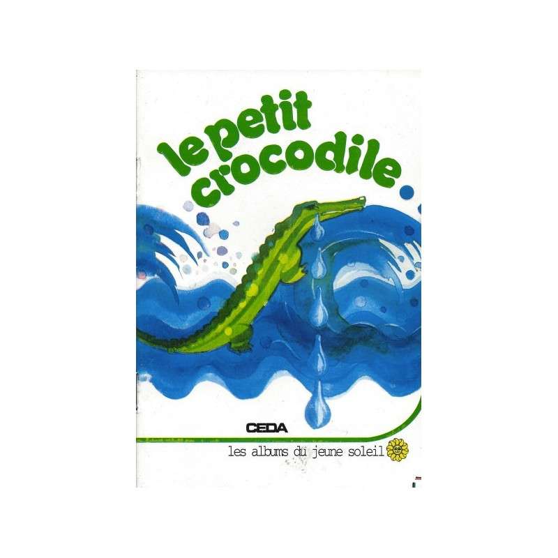 LE PETIT CROCODILE