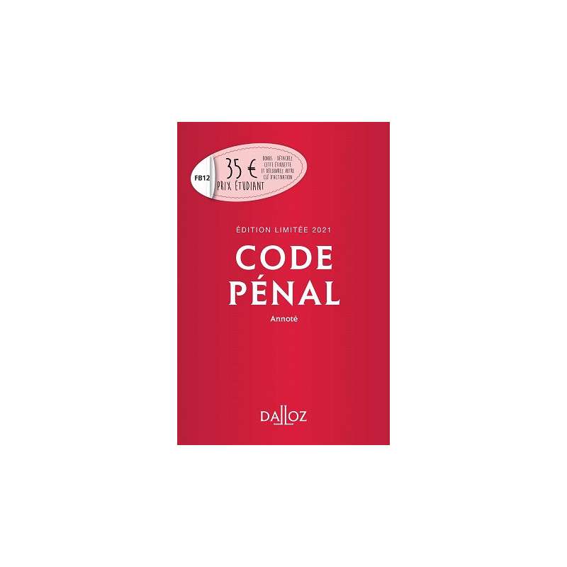 CODE PENAL 2021 ANNOTE CAMPUS