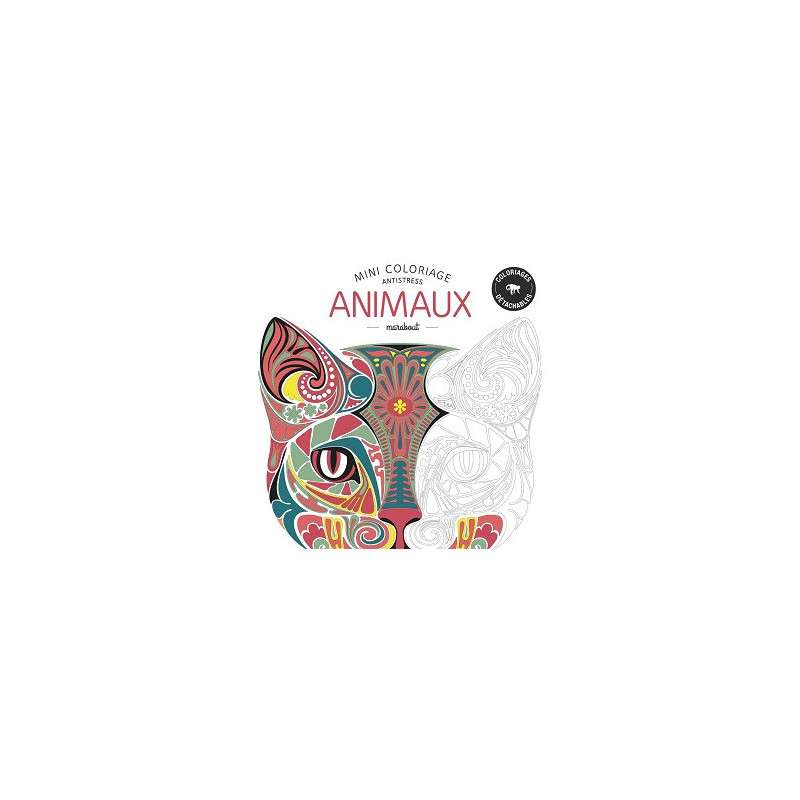 MINI COLORIAGE ANTISTRESS ANIMAUX