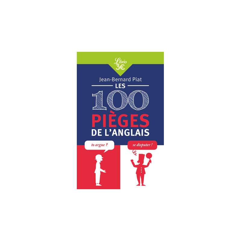 LES 100 PIEGES DE L’ANGLAIS