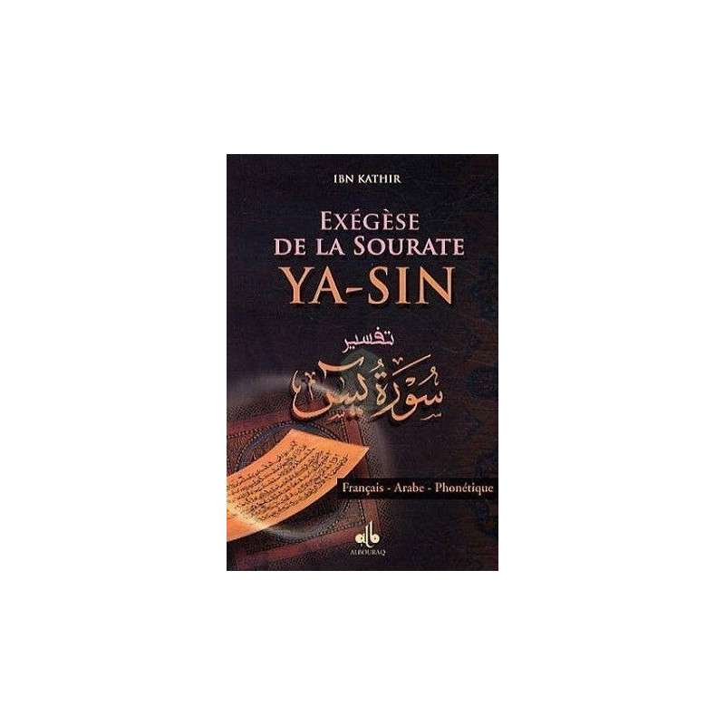 EXEGESE DE LA SOURATE YA-SIN