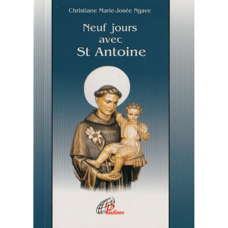 NEUF JOURS AVEC SAINT ANTOINE