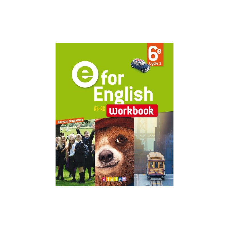 E FOR ENGLISH 6E - LIVRE - NOUVEAU PROGRAMME 2016 BROCHÉ